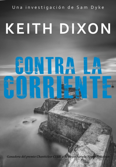 Book Cover for Contra la Corriente by Keith Dixon