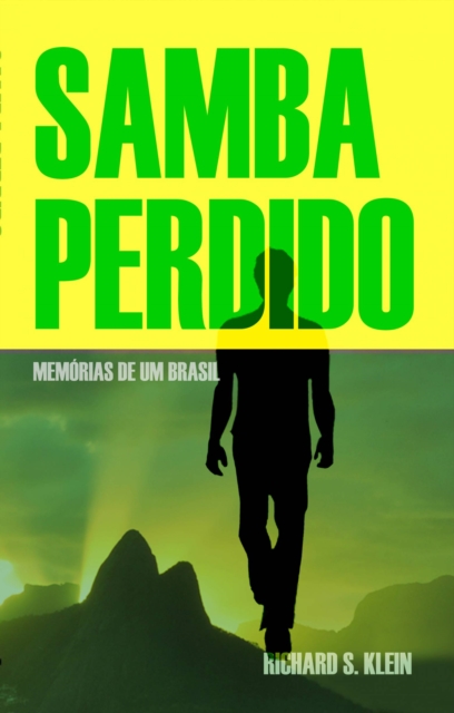 Book Cover for Samba Perdido by Richard Klein