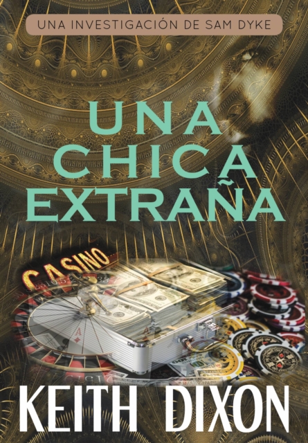 Book Cover for Una chica extraña by Keith Dixon