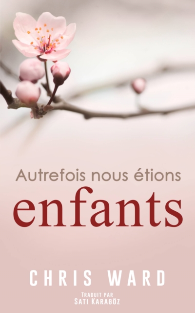 Book Cover for Autrefois nous étions enfants by Chris Ward