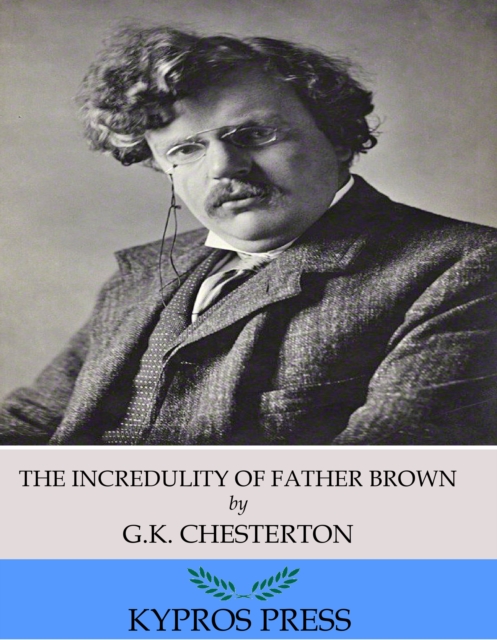 Book Cover for Incredulity of Father Brown by G.K. Chesterton