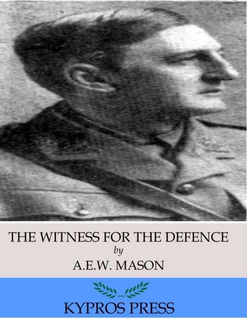 Book Cover for Witness for the Defence by A.E.W. Mason