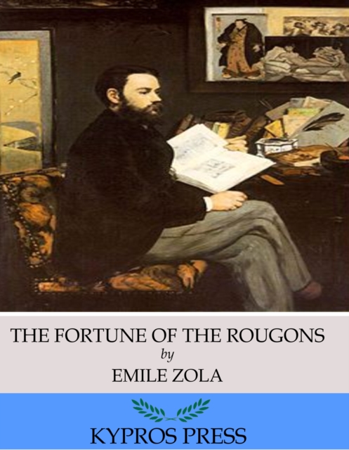 Book Cover for Fortune of the Rougons by Emile Zola