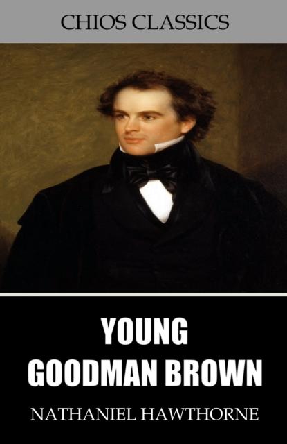 Book Cover for Young Goodman Brown by Nathaniel Hawthorne