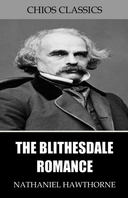 Book Cover for Blithedale Romance by Nathaniel Hawthorne