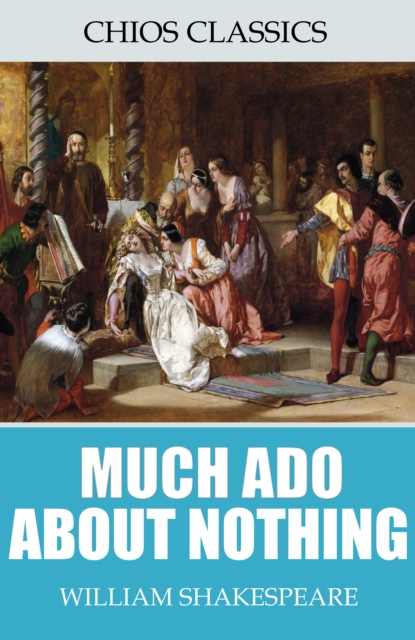 Book Cover for Much Ado About Nothing by William Shakespeare