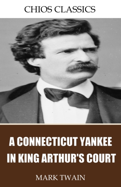 Book Cover for Connecticut Yankee in King Arthur's Court by Mark Twain