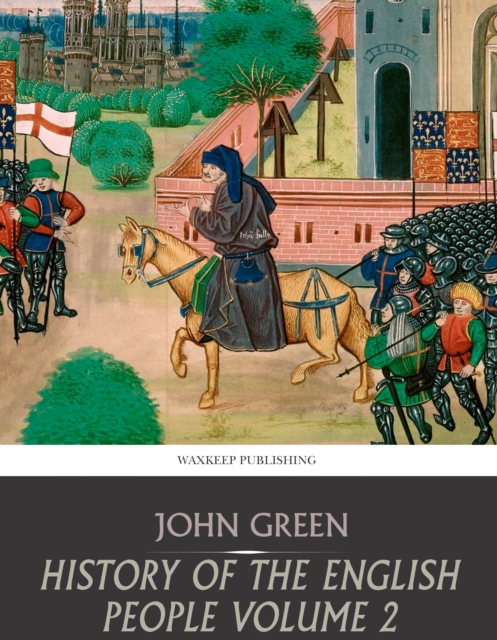 Book Cover for History of the English People Volume 2 by John Green