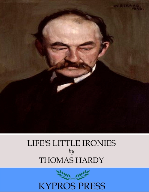 Book Cover for Life's Little Ironies by Thomas Hardy