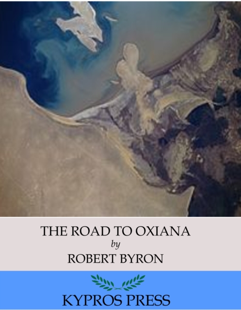 Book Cover for Road to Oxiana by Robert Byron