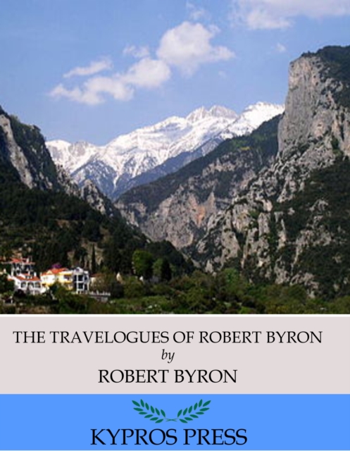 Book Cover for Travelogues of Robert Byron by Robert Byron