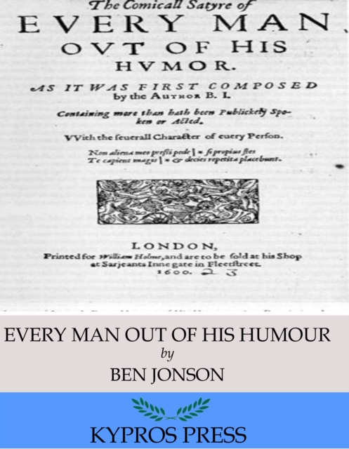 Book Cover for Every Man out of His Humour by Ben Jonson