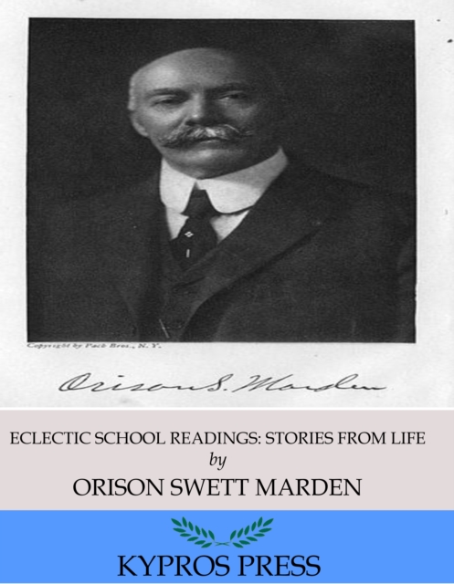 Eclectic School Readings: Stories from Life