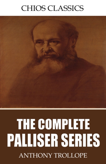 Book Cover for Complete Palliser Series by Anthony Trollope