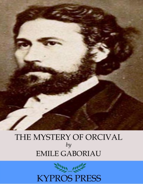 Book Cover for Mystery of Orcival by Emile Gaboriau