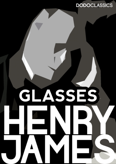 Book Cover for Glasses by Henry James