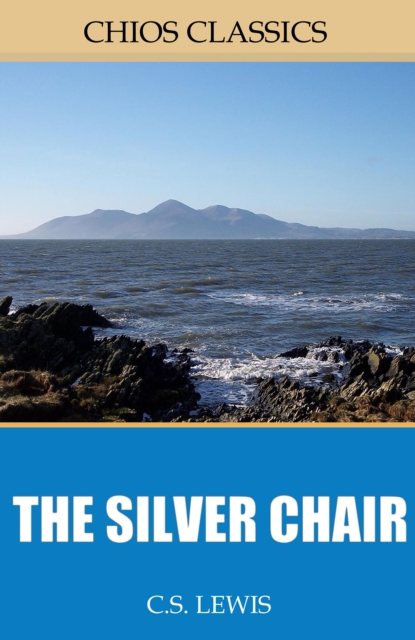 Book Cover for Silver Chair by C.S. Lewis