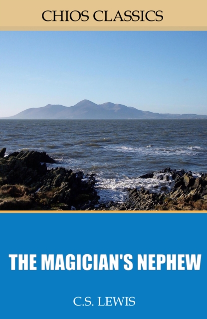 Book Cover for Magician's Nephew by C.S. Lewis