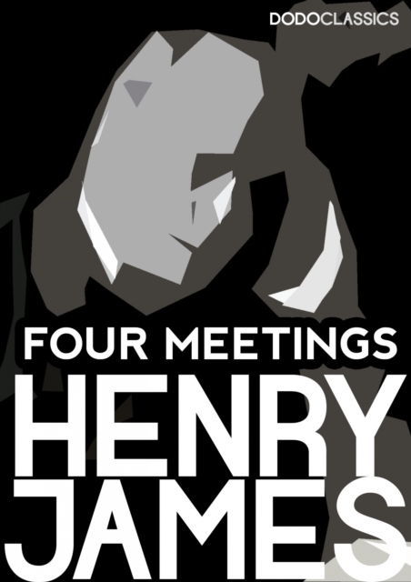 Book Cover for Four Meetings by Henry James