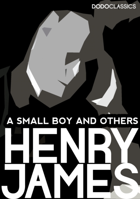 Book Cover for Small Boy and Others: James Henry Autobiography by Henry James