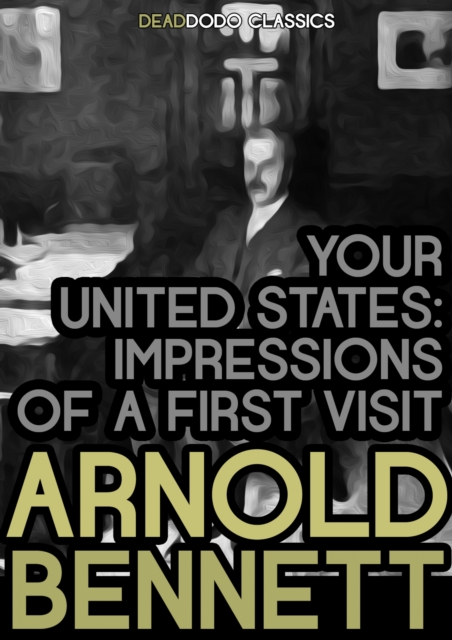 Book Cover for Your United States by Arnold Bennett