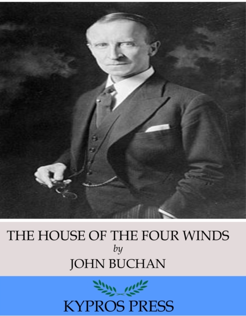 Book Cover for House of the Four Winds by John Buchan