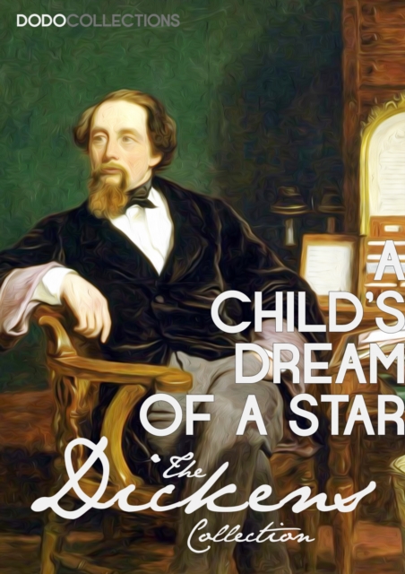 Book Cover for Child's Dream of a Star by Charles Dickens