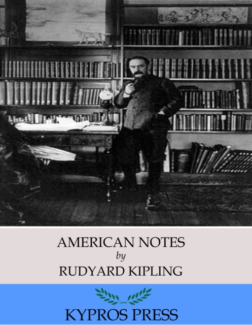 Book Cover for American Notes by Rudyard Kipling