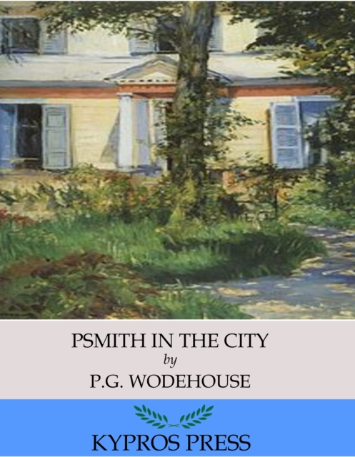 Book Cover for Psmith in the City by P.G. Wodehouse