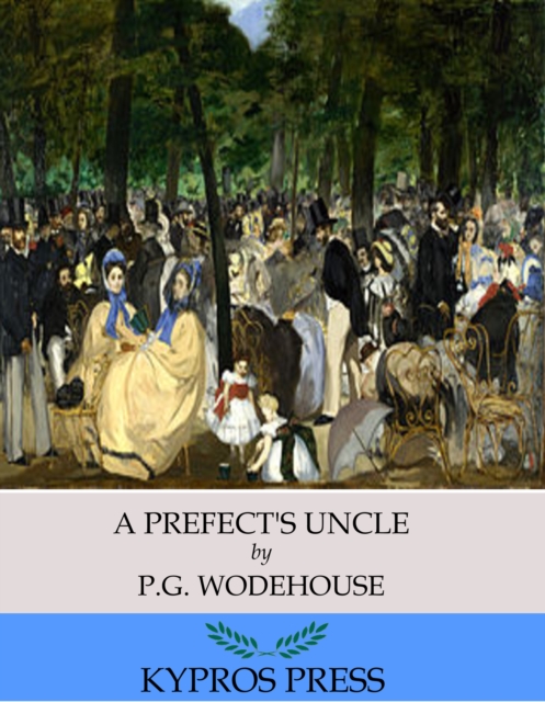 Book Cover for Prefect's Uncle by P.G. Wodehouse