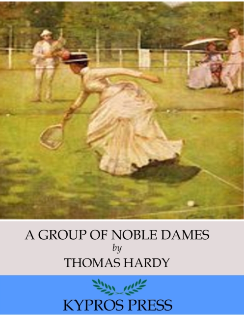 Book Cover for Group of Noble Dames by Thomas Hardy