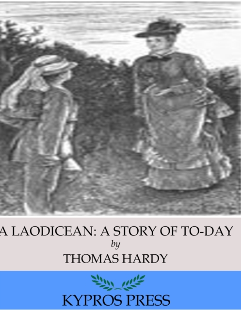 Book Cover for Laodicean: A Story of To-Day by Thomas Hardy