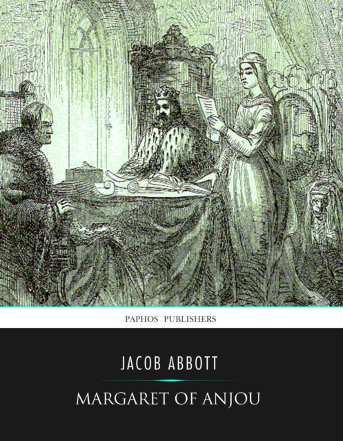 Book Cover for Margaret of Anjou by Jacob Abbott