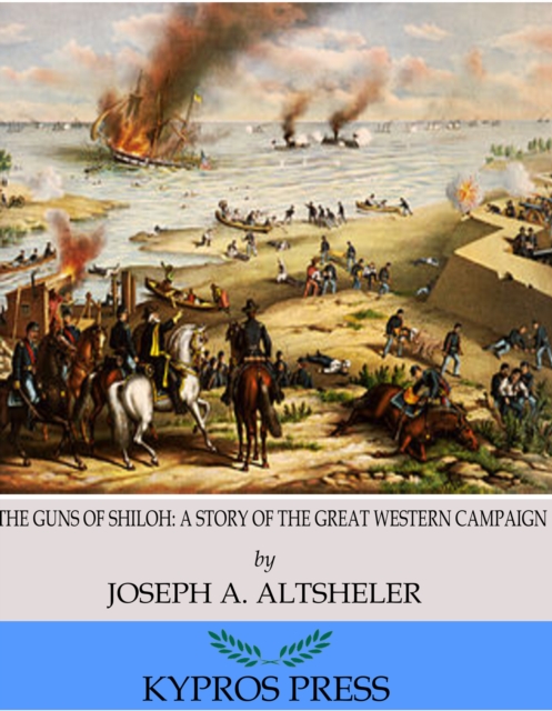 Book Cover for Guns of Shiloh: A Story of the Great Western Campaign by Joseph A. Altsheler