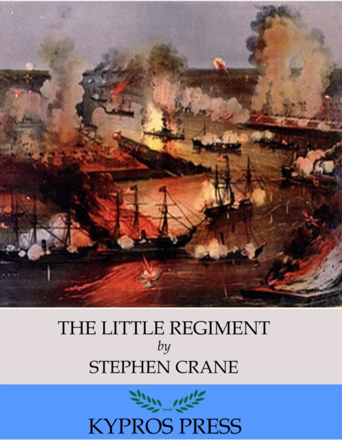 Book Cover for Little Regiment by Stephen Crane