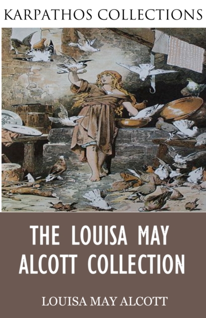 Book Cover for Louisa May Alcott Collection by Louisa May Alcott