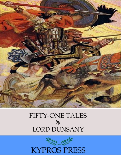 Book Cover for Fifty-One Tales by Lord Dunsany