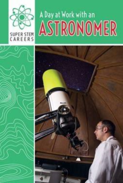 Book Cover for Day at Work with an Astronomer by David Lee