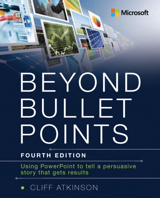 Book Cover for Beyond Bullet Points by Cliff Atkinson