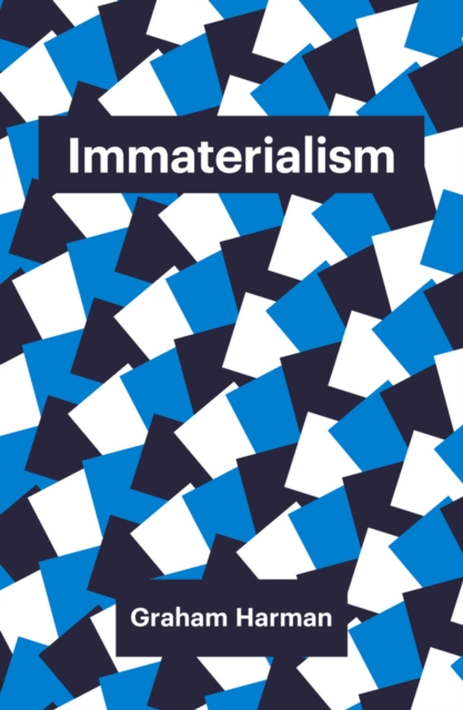 Book Cover for Immaterialism by Graham Harman