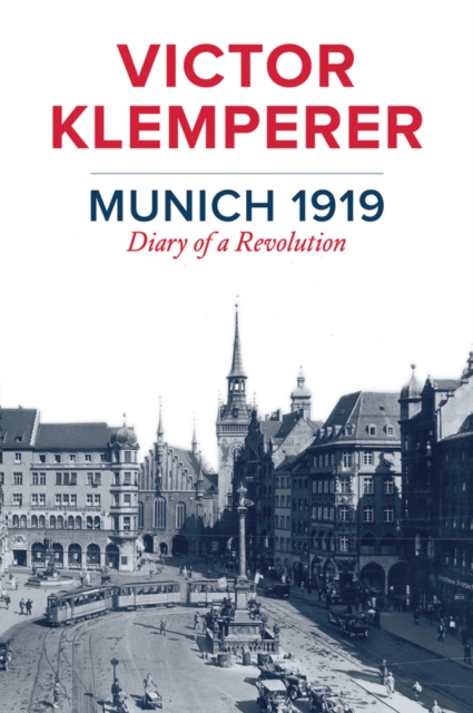 Book Cover for Munich 1919 by Victor Klemperer