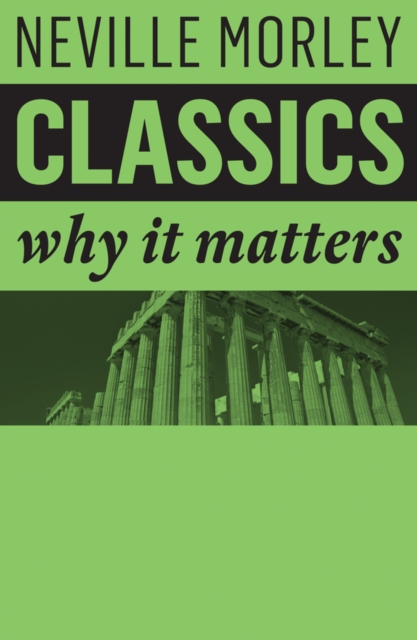 Book Cover for Classics by Neville Morley