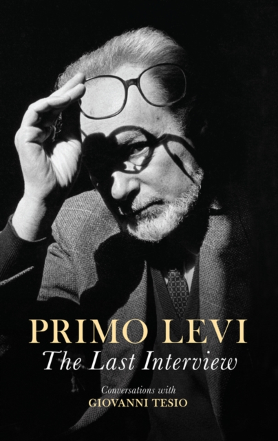 Book Cover for Last Interview by Primo Levi