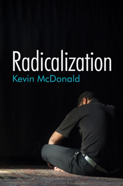 Book Cover for Radicalization by McDonald, Kevin