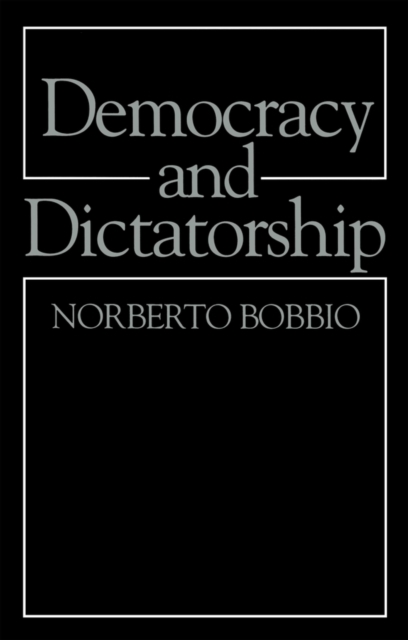 Book Cover for Democracy and Dictatorship by Norberto Bobbio