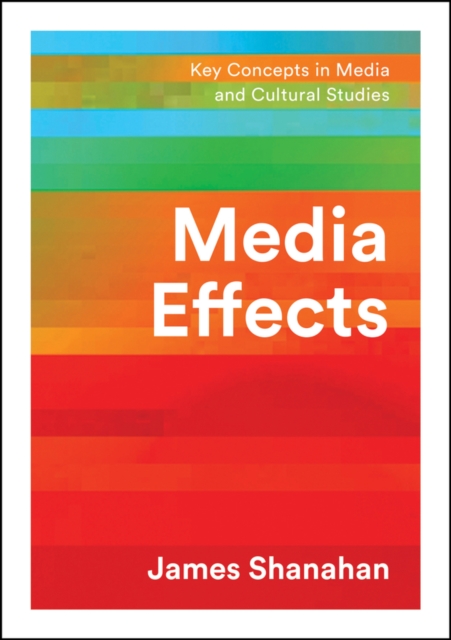 Book Cover for Media Effects by Shanahan, James