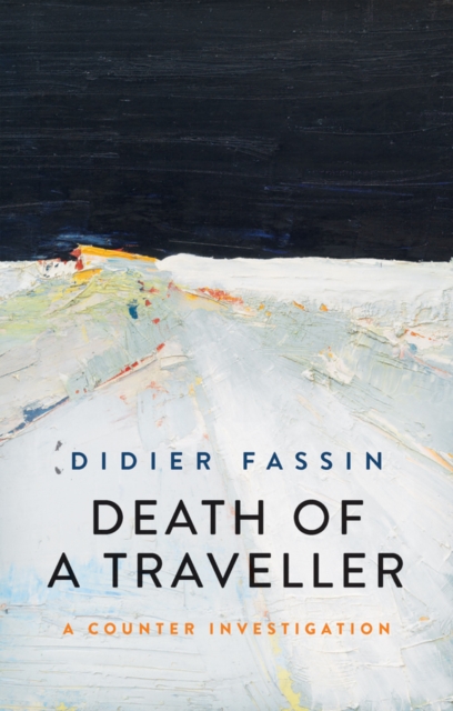 Book Cover for Death of a Traveller by Didier Fassin