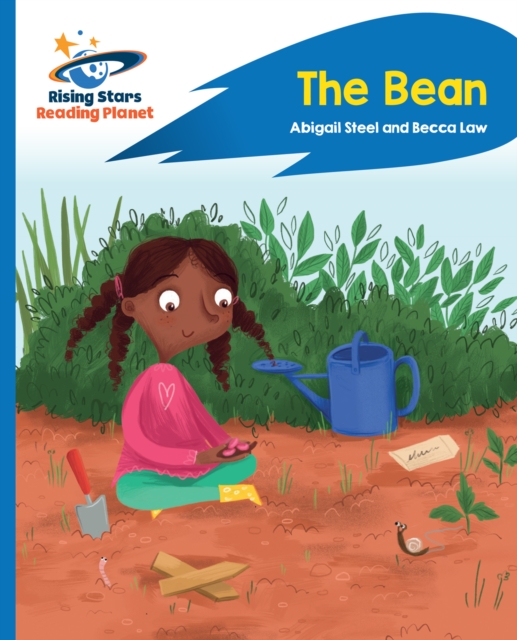 Book Cover for Reading Planet - The Bean - Blue: Rocket Phonics by Abigail Steel