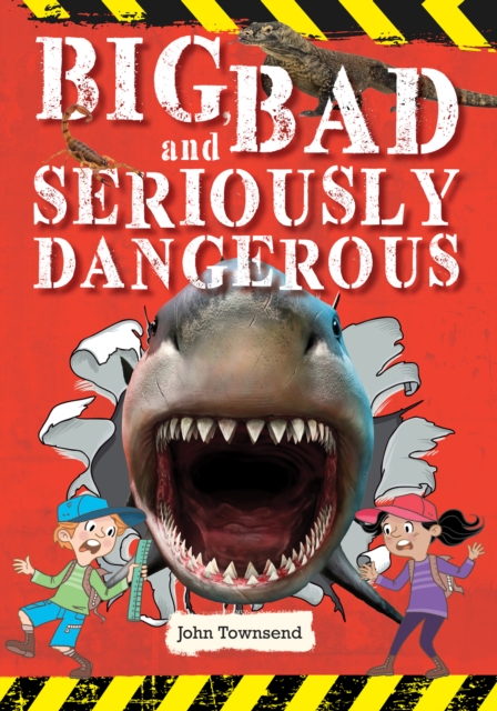 Book Cover for Reading Planet KS2 - Big, Bad and Seriously Dangerous - Level 2: Mercury/Brown band by John Townsend