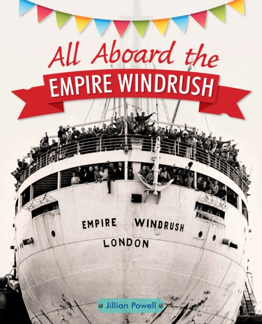 Book Cover for Reading Planet KS2 - All Aboard the Empire Windrush - Level 4: Earth/Grey band by Jillian Powell